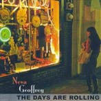 cd - Neva Geoffrey - The Days Are Rolling, Verzenden, Zo goed als nieuw