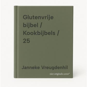 Glutenvrije bijbel / Kookbijbels / 25 - Janneke Vreugdenhil, Boeken, Verzenden, Zo goed als nieuw, Janneke Vreugdenhil