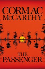 The passenger / Bobby Western / 1 9780330457422, Verzenden, Zo goed als nieuw, Cormac McCarthy