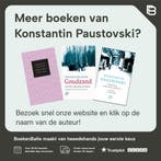 De muziek van de herfst 9789028223080 Konstantin Paustovski, Verzenden, Zo goed als nieuw, Konstantin Paustovski