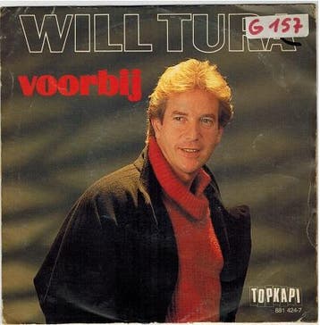 Single vinyl / 7 inch - Will Tura - Voorbij, Verzenden, Zo goed als nieuw, 7 inch, Nederlandstalig