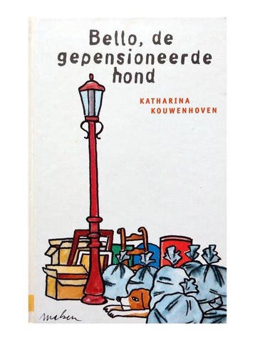 Bello, de gepensioneerde hond - Kouwenhoven, Boeken, Verzenden, Gelezen