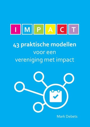 43 Praktische Modellen Voor Een Vereniging Met Impact, Ophalen of Verzenden, Nieuw, Mark Debets