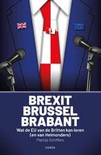 Brexit, Brussel, Brabant 9789463404167 Mathijs Schiffers, Ophalen of Verzenden, Nieuw, Mathijs Schiffers