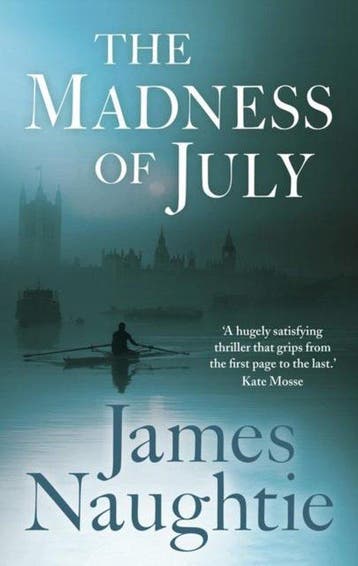 The Madness of July - James Naughtie 9781781856000, Verzenden, Gelezen, James Naughtie