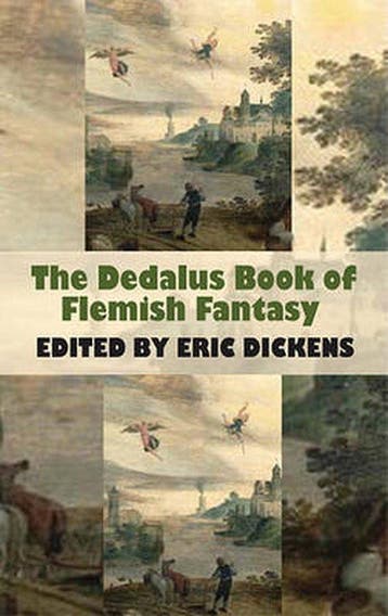 The Dedalus Book of Flemish Fantasy - Eric Dickens, Boeken, Verzenden, Zo goed als nieuw, Eric Dickens