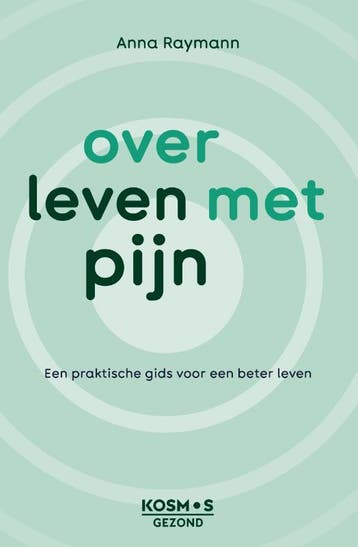 Over Leven Met Pijn | Anna Raymann | Nieuw, Ophalen of Verzenden, Nieuw, Anna Raymann