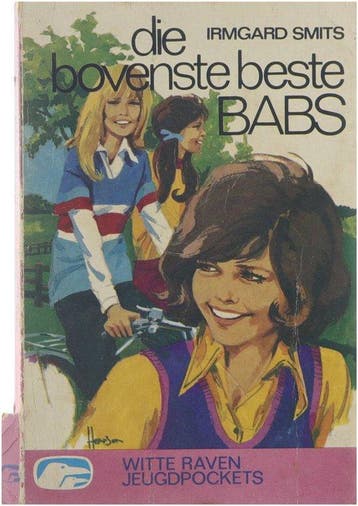Die bovenste beste babs - Smits Irmgard Schrijfster 1954-, Boeken, Verzenden, Gelezen, Smits Irmgard Schrijfster 1954-