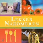 Lekker nazomeren 9789021542027 Auteur, Boeken, Kookboeken, Verzenden, Zo goed als nieuw, Auteur