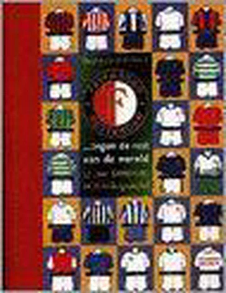 Feyenoord tegen de rest van de wereld 9789024527328, Boeken, Geschiedenis | Wereld, Gelezen, Verzenden