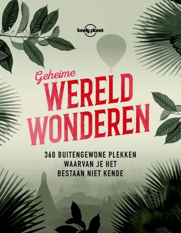 Geheime wereldwonderen / Lonely Planet 9789021568010, Verzenden, Gelezen, Lonely Planet