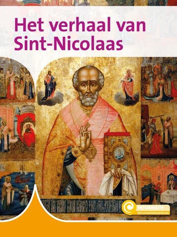 Het verhaal van Sint Nicolaas / Informatie / 115 - Simone, Boeken, Verzenden, Gelezen, Simone Arts