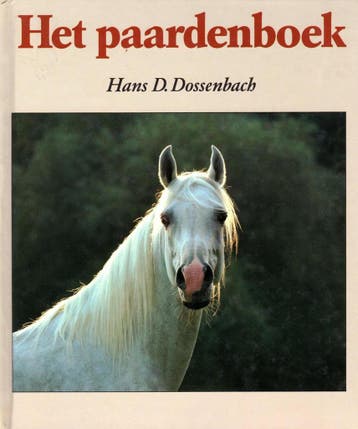 PAARDENBOEK - H.D. Dossenbach 9789061172116, Boeken, Verzenden, Gelezen, H.D. Dossenbach