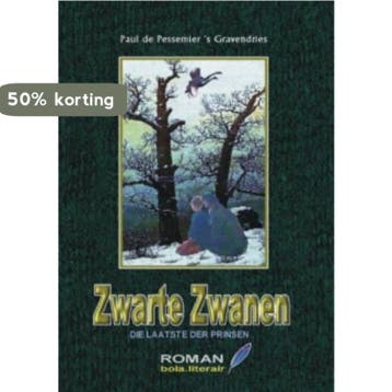Zwarte zwanen - Paul de Pessemier s Gravendries, Verzenden, Gelezen, Paul de Pessemier 's Gravendries