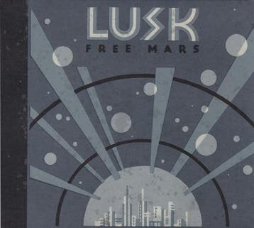 cd - Lusk - Free Mars, Verzenden, Zo goed als nieuw
