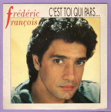 Frédéric François – Cest Toi Qui Pars... / Envoyez-Nous Cha, Ophalen of Verzenden, Nieuw in verpakking