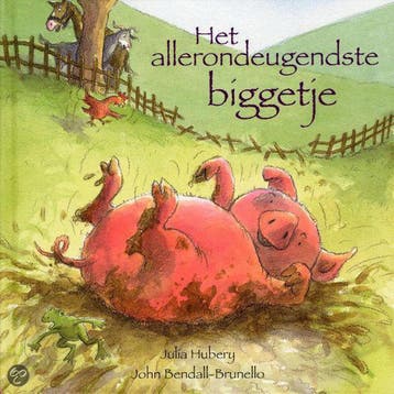 Het allerondeugendste biggetje - Julia Hubery 9781445449326, Verzenden, Zo goed als nieuw, Julia Hubery