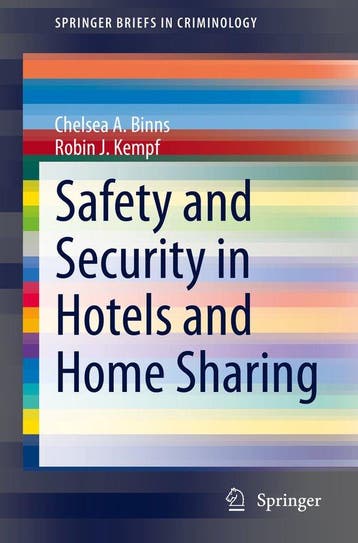 9783030593056 Safety and Security in Hotels and Home Sharing, Verzenden, Nieuw, Chelsea A. Binns