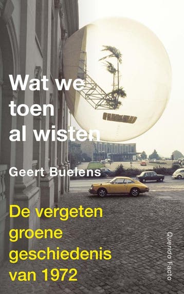 Wat we toen al wisten (9789021436722, Geert Buelens), Verzenden, Nieuw