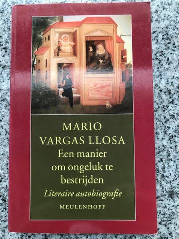 Een manier om ongeluk te bestrijden (Mario Vargas Llosa), Boeken, Gelezen, Kunst en Cultuur, Verzenden, Mario Vargas Llosa
