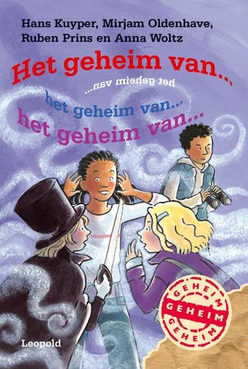 Het geheim van het geheim van het geheim... / De bende van, Verzenden, Gelezen, Hans Kuyper