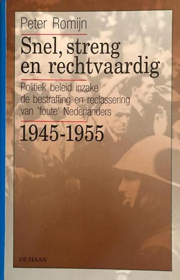 SNEL STRENG EN RECHTVAARDIG - ROMIJN 9789026943621, Verzenden, Gelezen, ROMIJN