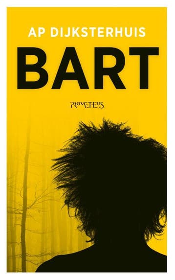 Bart | Ap Dijksterhuis | Nieuw, Ophalen of Verzenden, Nieuw, Ap Dijksterhuis