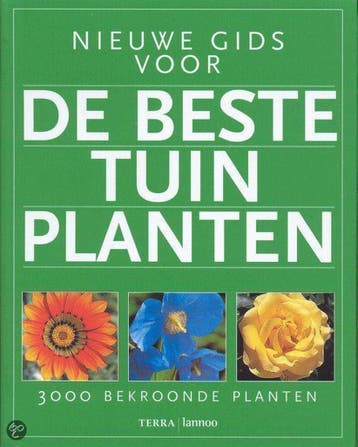 Nieuwe gids voor de beste tuinplanten 9789058970541, Boeken, Verzenden, Gelezen