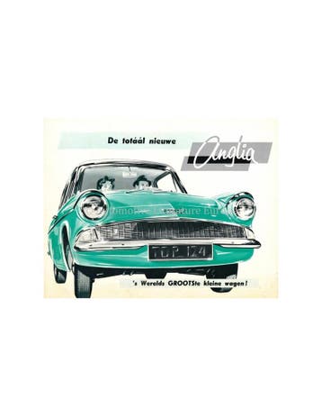 1961 FORD ANGLIA BROCHURE NEDERLANDS, Nieuw, Ford, Author