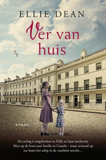 9789026151606 Een veilige haven 2 - Ver van huis, Verzenden, Zo goed als nieuw, Ellie Dean