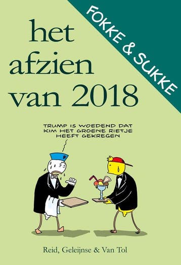 Fokke & Sukke - Het afzien van 2018 - John Reid, Verzenden, Gelezen