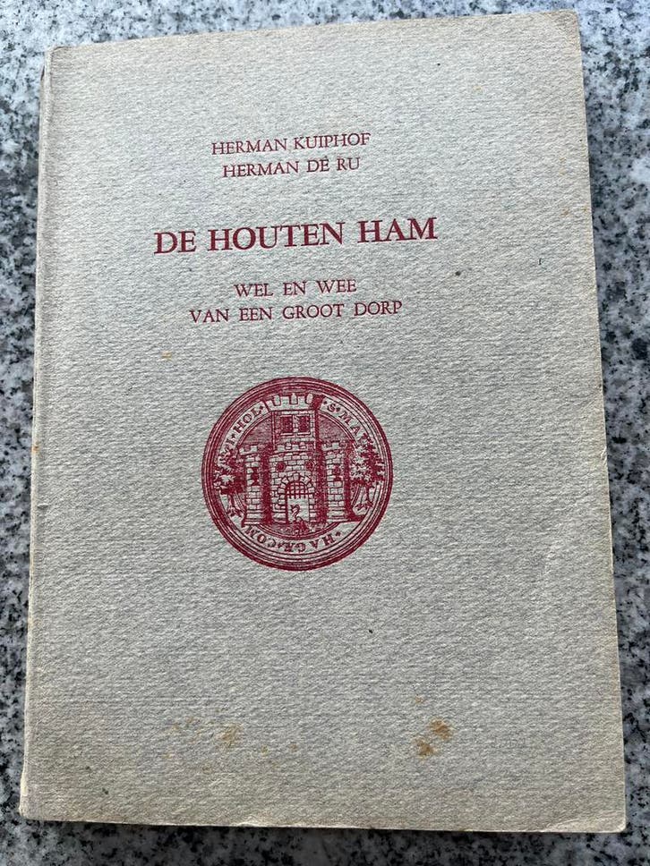 De Houten Ham (Den Haag), Boeken, Geschiedenis | Stad en Regio, Gelezen, 20e eeuw of later, Verzenden