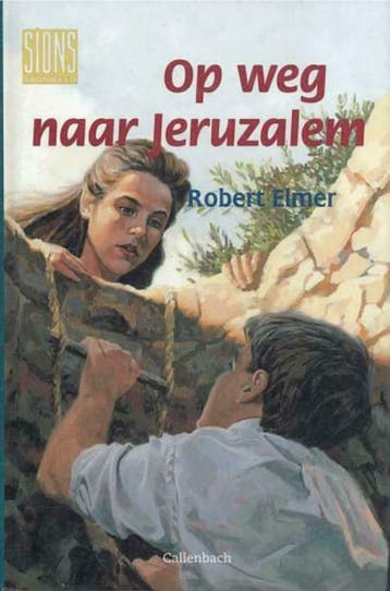 Robert Elmer, Op weg naar Jeruzalem - historisch jeugdboek, Boeken, Robert Elmer, Non-fictie, Nieuw, Ophalen of Verzenden