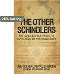 The Other Schindlers 9780752459677 Agnes Grunwald-Spier, Boeken, Verzenden, Gelezen, Agnes Grunwald-Spier