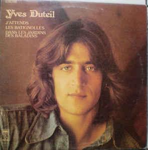 LP gebruikt - Yves Duteil - Jattends/Les Batignolles/Dan..., Verzenden, Zo goed als nieuw, Overige formaten