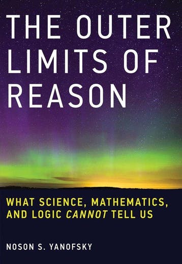 9780262529846 The Outer Limits of Reason, Verzenden, Nieuw, Noson S. Yanofsky