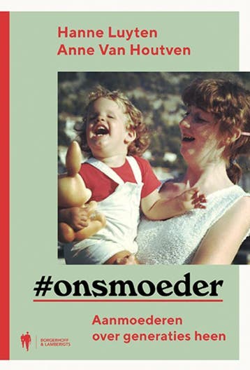 #onsmoeder - Hanne Luyten 9789463933780, Verzenden, Zo goed als nieuw, Hanne Luyten