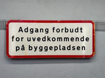 “Verboden toegang voor onbevoegden” - Bord - Metaal - Deens, Antiek en Kunst