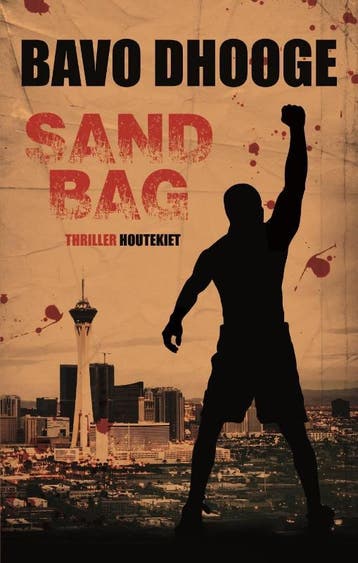 Sand Bag / LA-reeks / 9 9789089245199 Bavo Dhooge, Verzenden, Gelezen, Bavo Dhooge