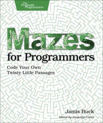 Mazes for Programmers - Jamis Buck 9781680500554, Verzenden, Zo goed als nieuw, Jamis Buck