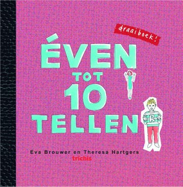 Even tot 10 tellen 9789492881250 Eva Brouwer, Verzenden, Zo goed als nieuw, Eva Brouwer