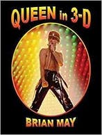 Queen in 3-D 9780957424685 Brian May, Verzenden, Zo goed als nieuw, Brian May