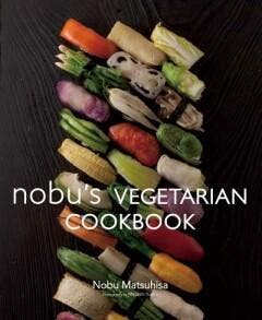 Nobus Vegetarian Cookbook - Nobu Matsuhisa 9784894449053, Verzenden, Gelezen, Nobu Matsuhisa