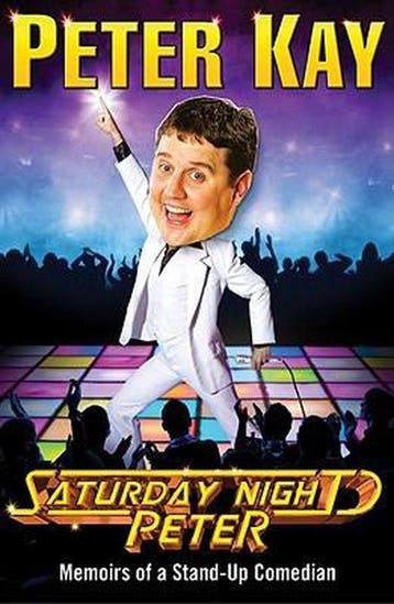Saturday Night Peter - Peter Kay 9781846053634, Verzenden, Zo goed als nieuw, Peter Kay