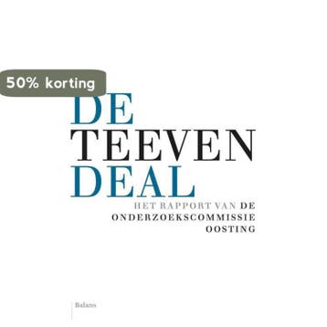 De Teeven-Deal - M. (Marten) Oosting 9789460031014, Boeken, Verzenden, Zo goed als nieuw, M. (Marten) Oosting