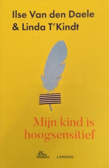 Mijn kind is hoogsensitief - Ilse Van den Daele, Verzenden, Zo goed als nieuw, Ilse Van den Daele