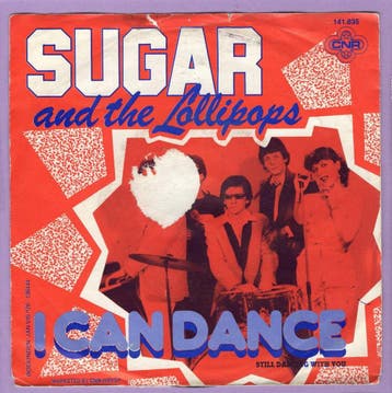 Sugar And The Lollipops – I Can Dance / Still Dancing With Y, Ophalen of Verzenden, Nieuw in verpakking