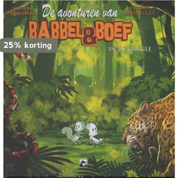 Babbel en Boef : In de Jungle / Babbel en Boef / 5, Verzenden, Gelezen, Frederic Brremaud