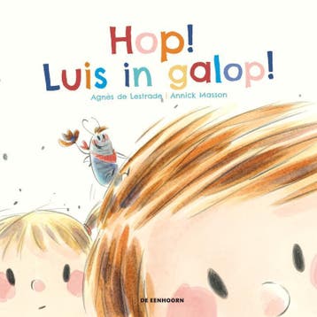 Hop! Luis in galop! - Agnès de Lestrade 9789058389787, Verzenden, Gelezen, Agnès de Lestrade