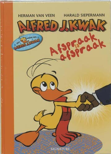 Afspraak is afspraak / Alfred J. Kwak 9789056721473, Verzenden, Gelezen, H. van Veen